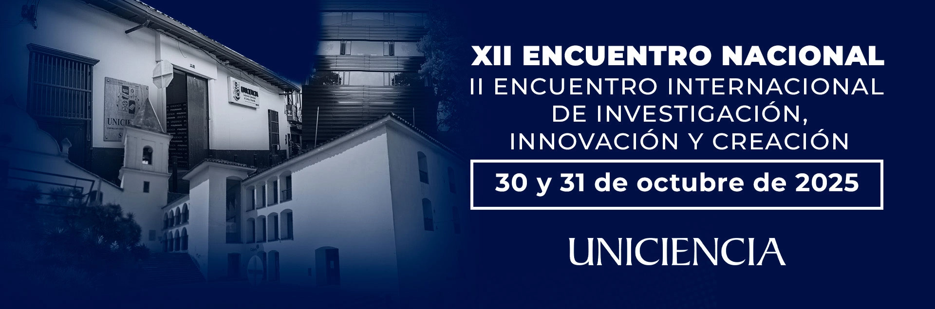 XII Encuentro nacional y II encuentro Internacional de Investigación - 2025